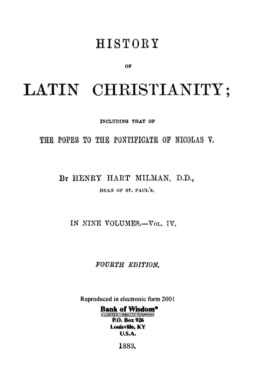 (image for) History of Latin Christianity, Vol. 4 of 9 Vols.